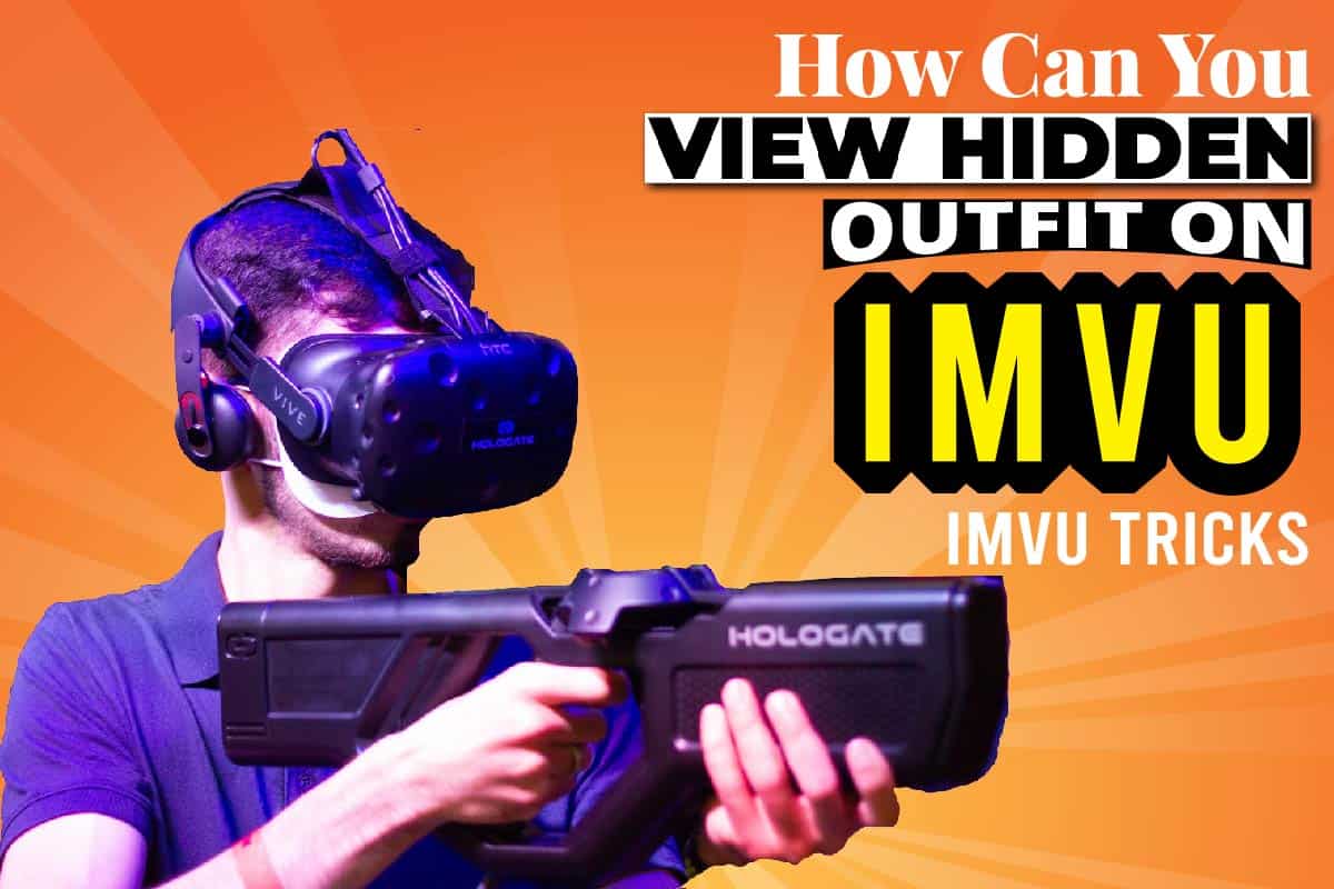 How Can You View Hidden Outfits On IMVU? IMVU Tricks