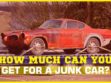 How Much Can You Get for a Junk Car