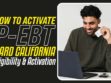 How To Activate P-EBT Card California