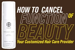 How To Cancel Function Of Beauty