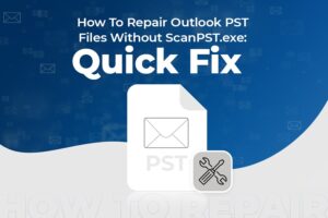 How To Repair Outlook PST Files