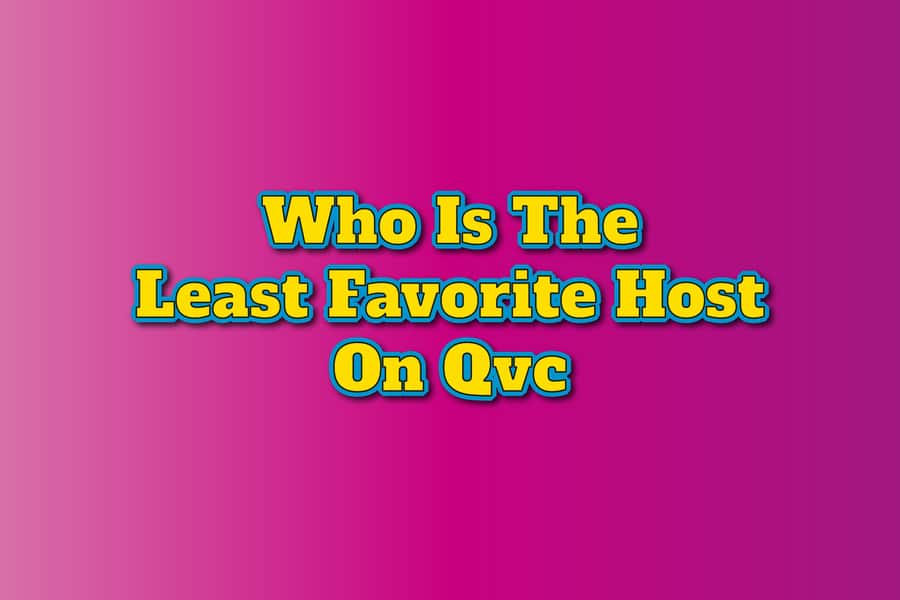 Who Is the Least Favorite Host on QVC